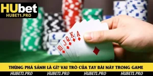 Thùng phá sảnh là gì